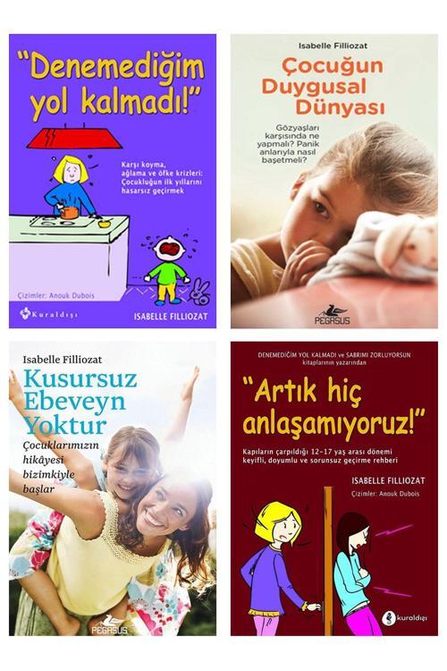 Denemediğim Yol Kalmadı Artık Hiç Anlaşamıyoruz Çocuğun Duygusal Dünyası Kusursuz Ebeveyn Yoktur