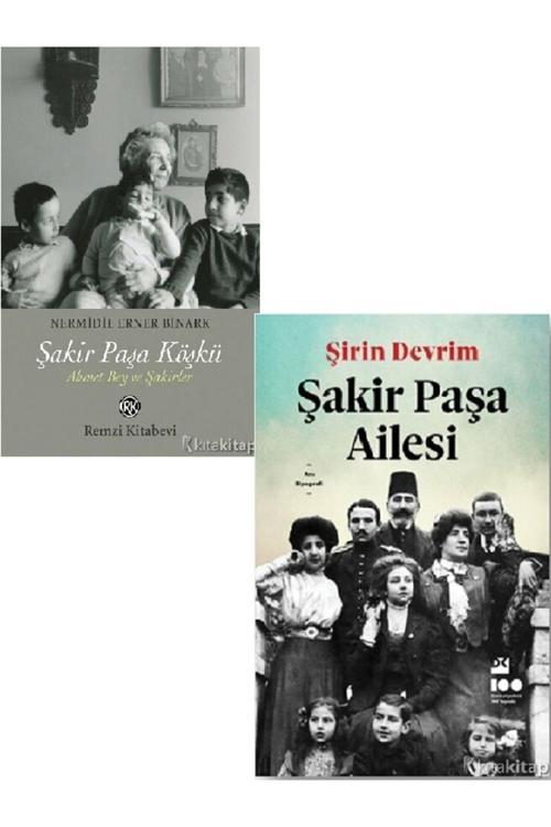 Şakir Paşa Köşkü - Şakir Paşa Ailesi-Şirin Devrim-Nermidil Erner-2 Kitap ( Ücretsiz Kargo )
