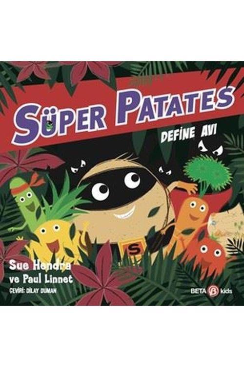 Süper Patates Define Avı