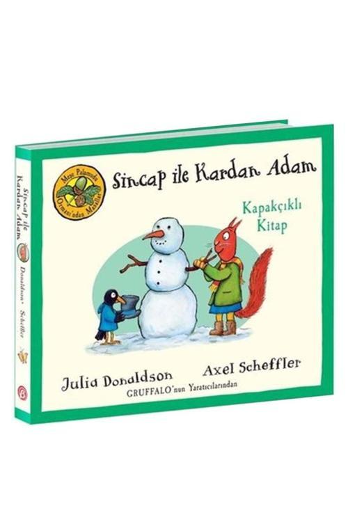 Sincap Ile Kardan Adam - Meşe Palamudu Ormanı Ndan