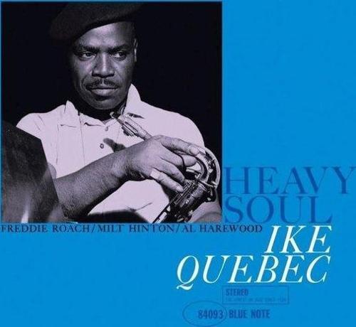 Ike Quebec Heavy Soul (Blue Note Classic) Plak