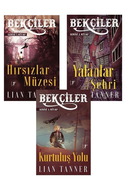 Lian Tanner Bekçiler Serisi (Fantastik) 3 Kitap: Hırsızlar Müzesi - Yalanlar Şehri - Kurtuluş Yolu