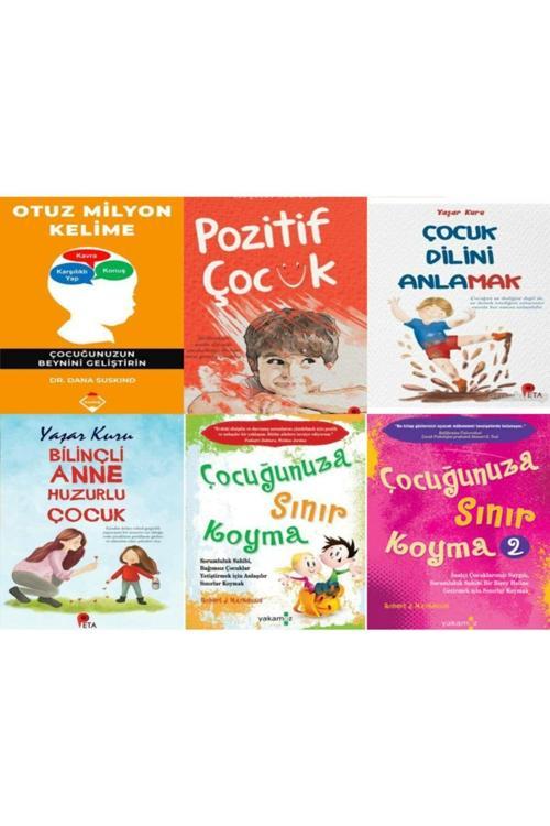 Otuz Milyon Kelime,Pozitif Çocuk, Çocuk Dilini Anlamak, Bilinçli Anne ,Sınır Koyma 1-2(6 Kitap Set)