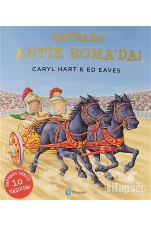 Baybars Antik Roma`Da