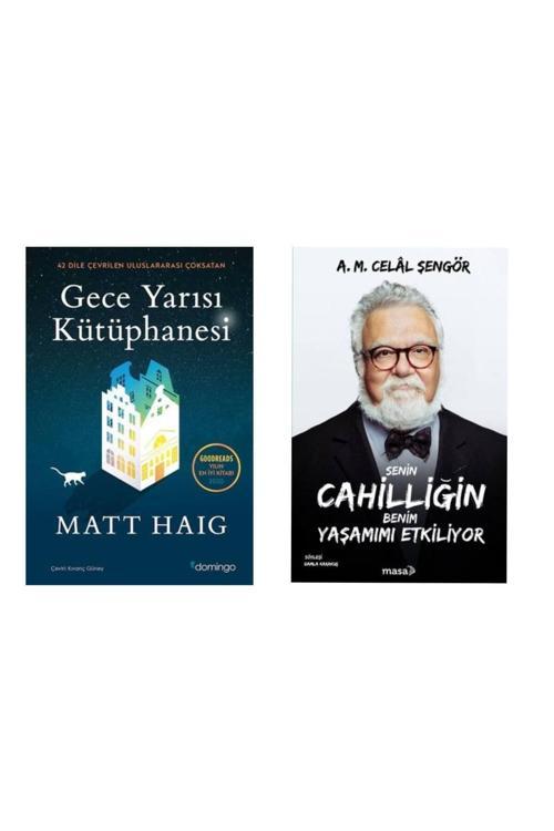 Gece Yarısı Kütüphanesi Matt Haig - Senin Cahilliğin Benim Yaşamımı Etkiliyor - A. M. Celal Şengör