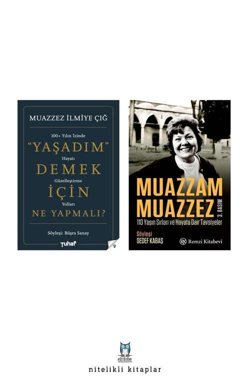 Tuhaf Yayınları Yaşadım Demek İçin Ne Yapmalı - Muazzam Muazzez