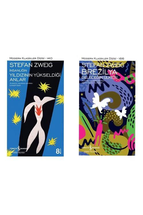 Stefan Zweig - İnsanlığın Yıldızının Yükseldiği Anlar - Brezilya Geleceğin Ülkesi