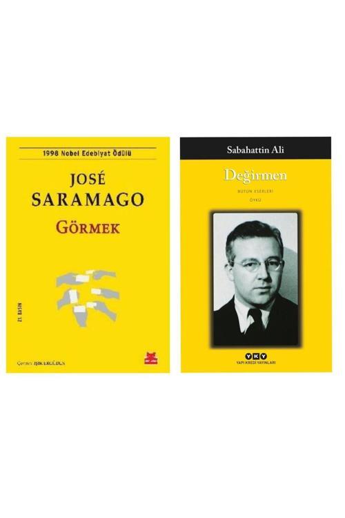 Görmek - Jose Saramago - Değirmen - Sabahattin Ali