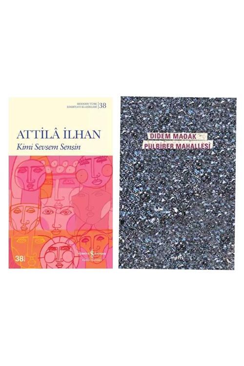 Kimi Sevsem Sensin - Attila İlhan - Pulbiber Mahallesi - Didem Madak