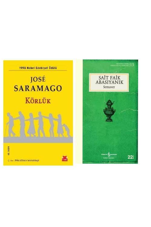 Körlük - Jose Saramago - Semaver - Sait Faik Abasıyanık