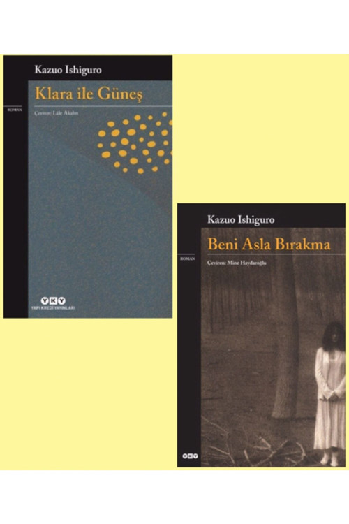Klara Ile Güneş & Beni Asla Bırakma ( Kazuo Ishiguro 2 Kitap )