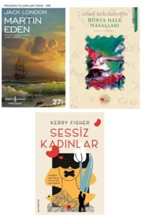 Jack London Martın Eden - Dünya Halk Masalları - Sessiz Kadınlar Hediye