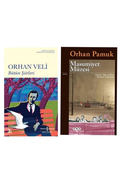 Bütün Şiirleri Orhan Veli - Masumiyet Müzesi - Orhan Pamuk