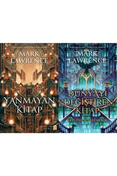 Yanmayan Kitap & Dünyayı Değiştiren Kitap (Kütüphane Üçlemesi Set 2 Kitap)