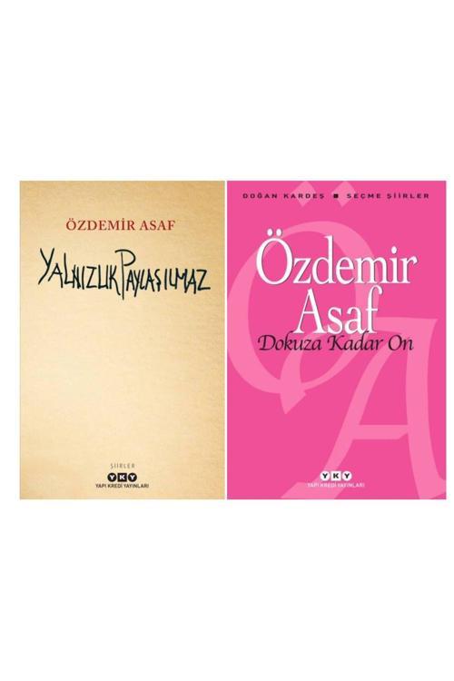 Yalnızlık Paylaşılmaz - Dokuza Kadar On - Özdemir Asaf