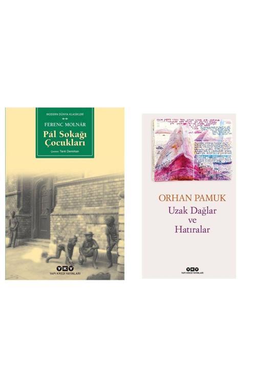 Pal Sokağı Çocukları - Ferenc Molnar - Uzak Dağlar Ve Hatıralar - Orhan Pamuk