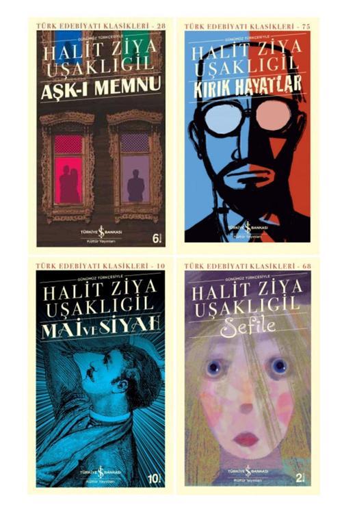Halit Ziya Uşaklıgil 4 Kitap Set Aşk-I Memnu - Kırık Hayatlar - Mai Ve Siyah - Seile