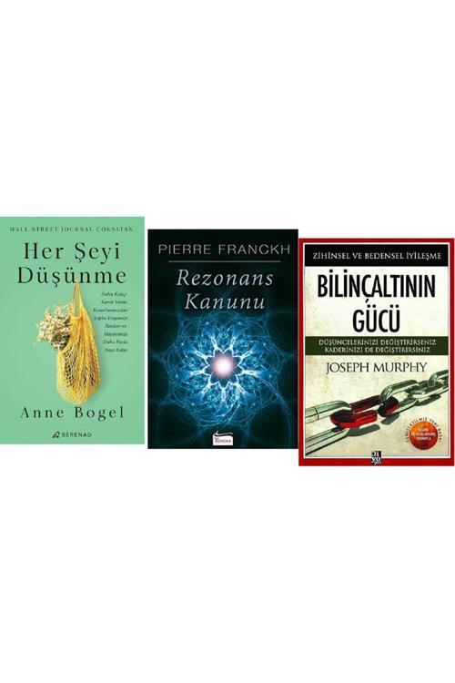 Her Şeyi Düşünme + Rezonans Kanunu + Bilinçaltının Gücü 3 Kitap Set
