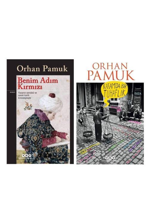 Kafamda Bir Tuhaflık - Orhan Pamuk - Benim Adım Kırmızı - Orhan Pamuk