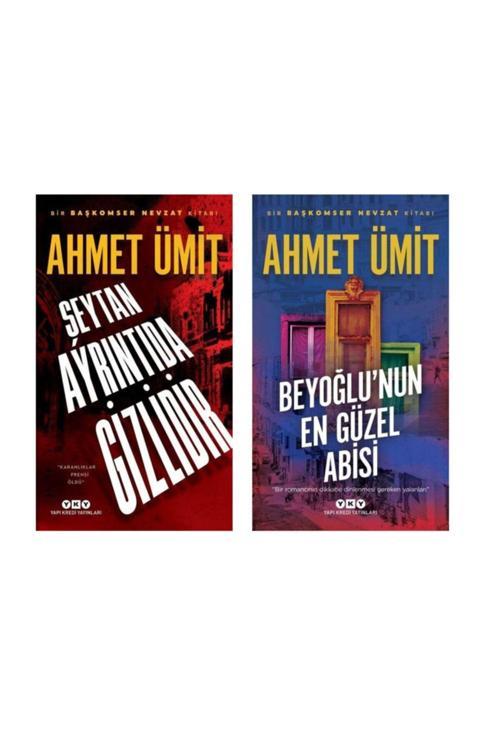 Ahmet Ümit Şeytan Ayrıntıda Gizlidir – Beyoğlunun En Güzel Abisi
