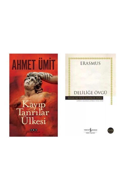 Ahmet Ümit Kayıp Tanrılar - Deliliğe Övgü Erasmus