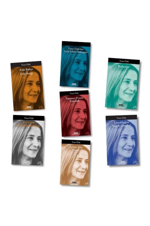 Kalanlar - Yeryüzüne Dayanabilmek Için - Eski Bahçe - Eski Sevgi + 4 Kitap, Tezer Özlü (7 Kitap)