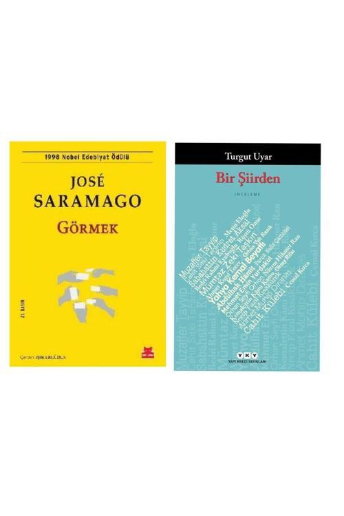 Görmek - Jose Saramago - Bir Şiirden Turgut Uyar