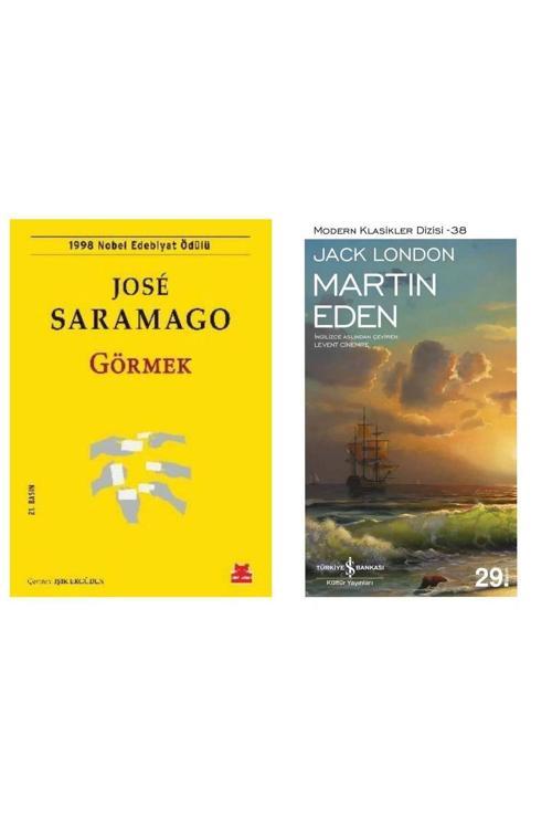 Görmek - Jose Saramago - Martin Eden - Jack London