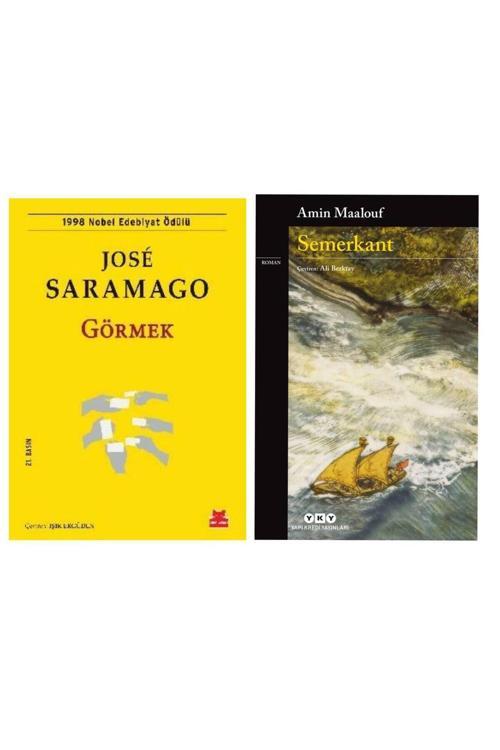Görmek - Jose Saramago - Semerkant - Amin Maalouf
