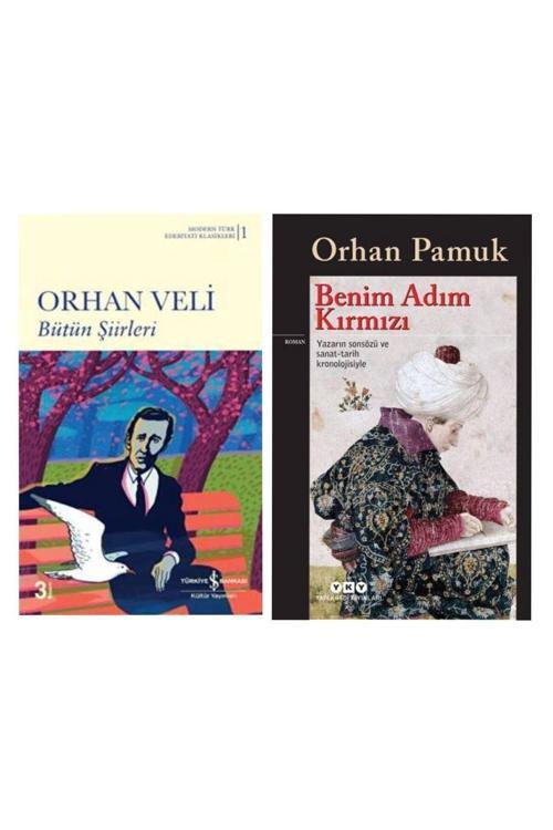Bütün Şiirleri Orhan Veli - Benim Adım Kırmızı - Orhan Pamuk