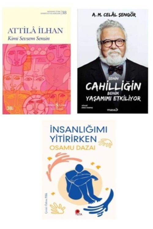 Kimi Sevsem Sensin - Senin Cahilliğin Benim Yaşamımı Etkiliyor - İnsanlığımı Yitirirken Hediye