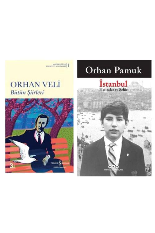 Bütün Şiirleri Orhan Veli - İstanbul Orhan Pamuk