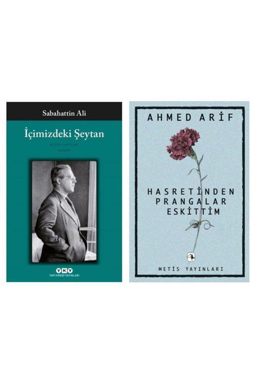 İçimizdeki Şeytan - Sabahattin Ali - Hasretinden Prangalar Eskittim - Ahmed Arif