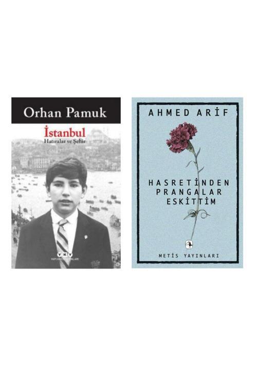 İstanbul - Hatıralar Ve Şehir - Orhan Pamuk - Hasretinden Prangalar Eskittim - Ahmed Arif
