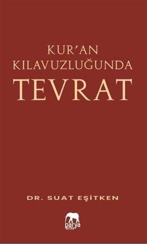Kur'an Kılavuzluğunda Tevrat