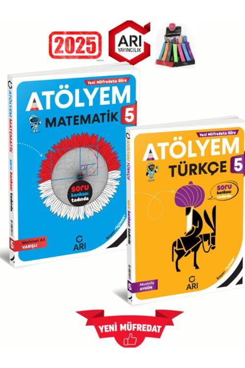 Arı Yayıncılık 2025 5.Sınıf Atölyem Matematik-Türkçe %100 Yeni Konu Özetli Soru Bankası+Kalemlik