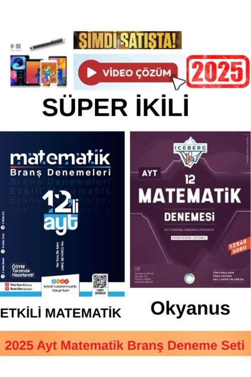 Etkili Matematik Ayt Matematik 12 Deneme+Okyanus Iceberg Ayt Matematik 12 Deneme+Android Kalem
