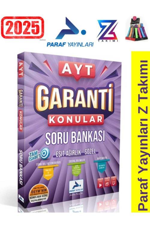 2025 Paraf Yayınları Paraf Z Takımı Ayt Garanti Konular Esit Ağırlık Sözel Soru Bankası+Kalemlik