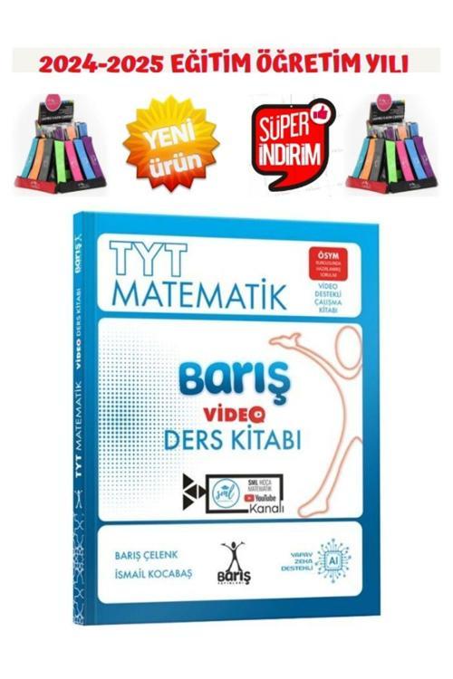 Barış Çelenk Güncel 2025 Tyt Matematik Video Ders Kitabı(Ösym Tarzında)+Kalemlik