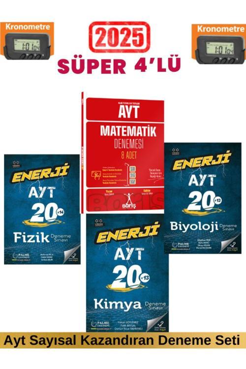 Güncel Ayt Enerji Fizik20+Kimya20+Biyoloji20 Deneme+Barış 2025 Ayt Matematik 8 li Deneme+Kronoometre