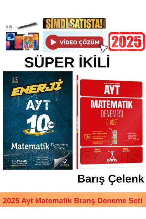 2025 Enerji Ayt Matematik 10x40 Deneme+Barış Ayt Matematik 8 Li Deneme+Kalem