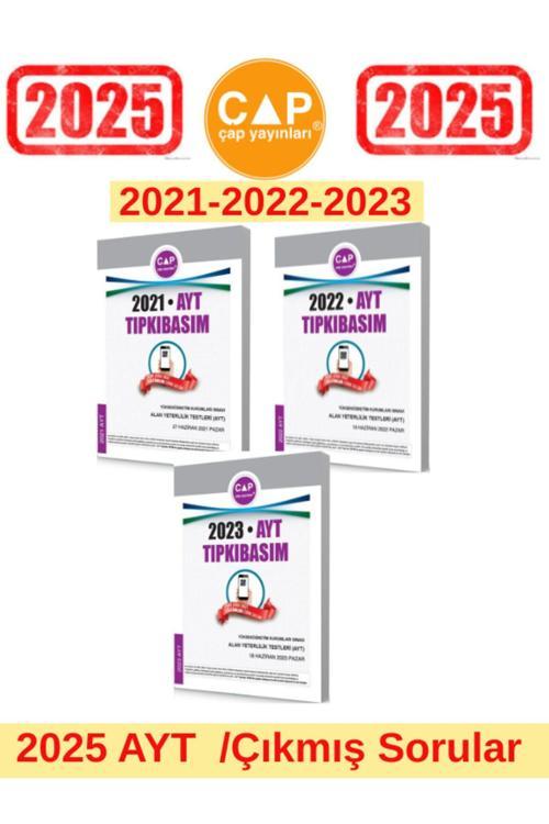 Çap Yayınları 2025 Ayt Sınavı 2021-2022-2023 Tıpkı Basım Çıkmış Sorular