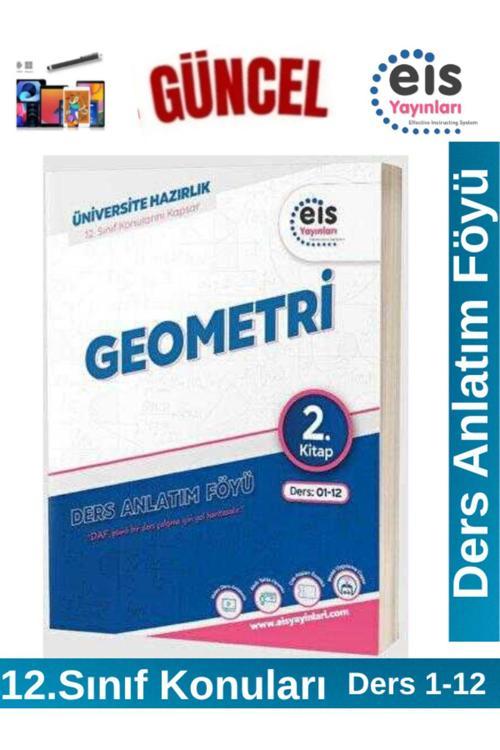 Eis Yayınları TYT AYT Geometri Ders Anlatım Föyü 2. Kitap(12. Sınıf Konuları)