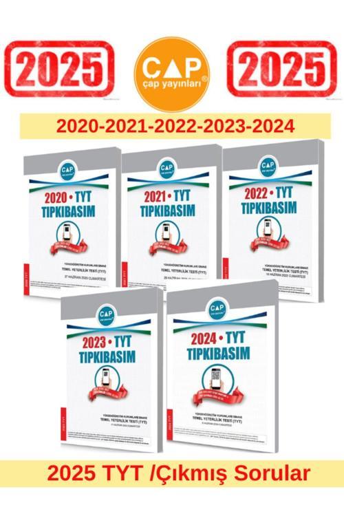 Çap Yayınları 2025 Tyt Sınavı 2020-2021-2022-2023-2024 Tıpkı Basım Çıkmış Sorular