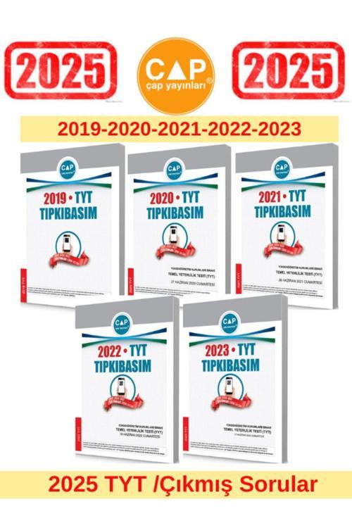 Çap Yayınları 2025 Tyt Sınavı 2019-2020-2021-2022-2023 Tıpkı Basım Çıkmış Sorular