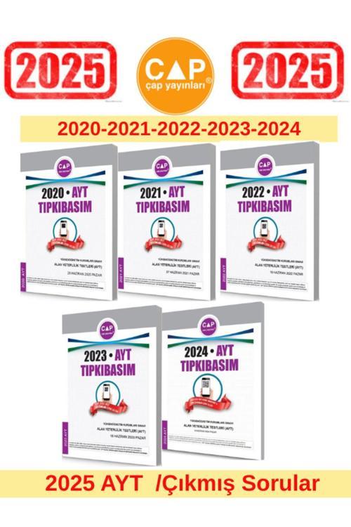 Çap Yayınları 2025 Ayt Sınavı 2020-2021-2022-2023-2024 Tıpkı Basım Çıkmış Sorular
