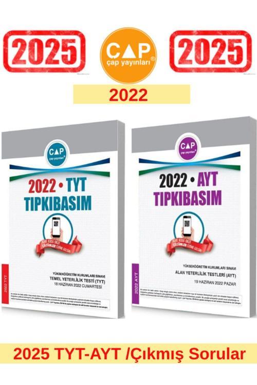 Çap Yayınları 2025 Tyt-ayt Sınıvı Için 2022 Tyt-2022 Ayt Tıpkı Basım Çıkmış Sorular