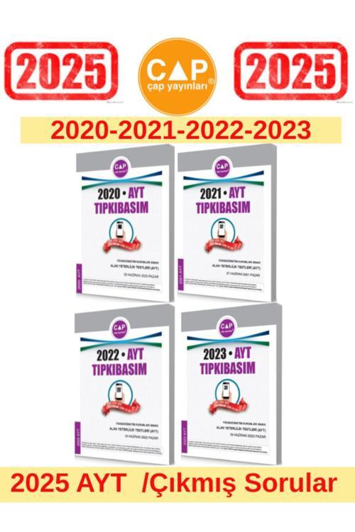 Çap Yayınları 2025 Ayt Sınavı 2020-2021-2022-2023 Tıpkı Basım Çıkmış Sorular