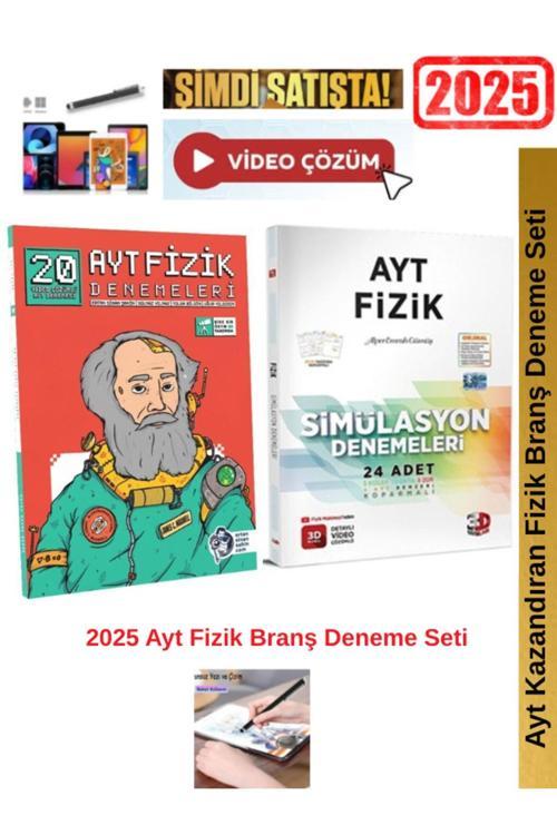 Ertan Sinan Şahin 2025 Ayt Fizik 20 Deneme+3D Ayt Fizik Simulasyon 24 lü Deneme Seti+Android Kalem