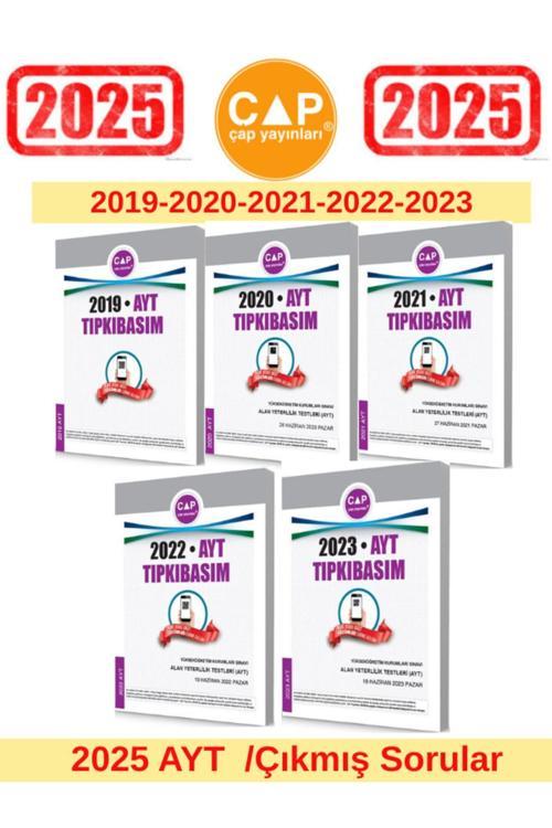 Çap Yayınları 2025 Ayt Sınavı 2019-2020-2021-2022-2023 Tıpkı Basım Çıkmış Sorular